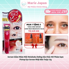 Tinh Chất Giảm Nhăn Mắt Meishoku Dưỡng Săn Chắc Mờ Thâm Sạm Pintup Eye Serum Nhật Bản Tuýp 15g - TẶNG 2 SAMPLE SERUM GIẢM NHĂN NA15