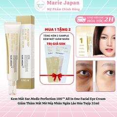 Kem Mắt Sur.Medic Perfection 100™ All In One Facial Eye Cream Giảm Thâm Mắt Mờ Nếp Nhăn Ngừa Lão Hóa Tuýp 35ml - TẶNG KÈM 2 SAMPLE