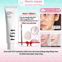 Kem Lười TFIT Luminaire Skip Tone Up Cream Dưỡng Sáng Nâng Tone Tự Nhiên Hàn Quốc Tuýp 100g - MUA 1 TẶNG 3