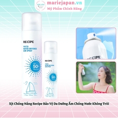 Xịt Chống Nắng Recipe Phyto Water Defense Sun Spray Bảo Vệ Da Dưỡng Ẩm Chống Nước Không Trôi Hàn Quốc