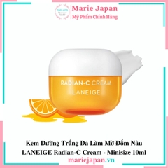 Kem Dưỡng Trắng Da Làm Mờ Đốm Nâu LANEIGE Radian-C Cream - Minisize 10ml