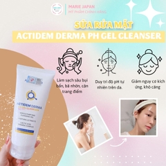 Sữa Rửa Mặt Actidem Derma pH Gel Cleanser Sạch Dầu Thừa Bã Nhờn Cân Bằng pH Tuýp 150ml