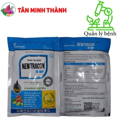 Newtracon 70WP - Thuốc đặc trị thối rễ, chết nhanh, thán thư, mốc sương, đốm lá, sương mai, đạo ôn, vàng lá