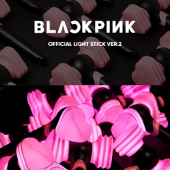 Gậy Cổ Vũ Blackpink Lightstick Version 2