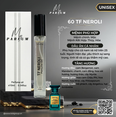 Nước hoa TF NEROLI - Chai 10ml