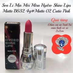 Son Thỏi Mira Hydro Shine Lips Matte B632 Lì Mịn Môi 4g