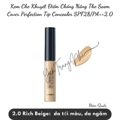 HLK-Kem Che Khuyết Điểm CN The Saem Cover Perfection Tip Concealer SPF28/PA++