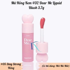 16.3 Má Hồng Kem 4U2 Dear Me Liquid Blush 3,7g