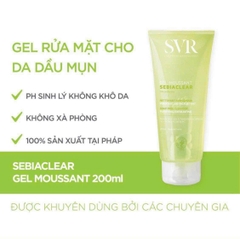 Sữa Rửa Mặt Dành Cho Da Dầu, Mụn SVR Sebiaclear Gel Moussant  200ml