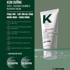Kem dưỡng PrettySkin Vita K-Cica Max Calming & Recovery Cream 60ml