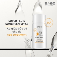 [HÀNG CÔNG TY] Kem Chống Nắng BABE Phổ Rộng Babe Super Fluid Sunscreen SPF 50