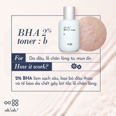 [HÀNG CÔNG TY] Nước Cân Bằng 2% BHA Tẩy Tế Bào Chết, Làm Sạch Sâu Da oh!oh! BHA 2% (75ml)