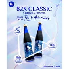 82X - COMBO 2 Chai Nước Uống Collagen & Placenta 82X Classic 500ml