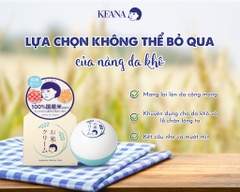 Keana - Kem Dưỡng Da Cám Gạo Keana Rice Cream 30g Dưỡng Ẩm Se Khít Lỗ Chân Lông