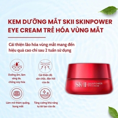 SK-II - Kem Dưỡng Mắt SK-II Skin Power Eye Cream 15g