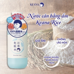 Keana - Nước Hoa Hồng Cám Gạo Dưỡng Ẩm Se Khít Lỗ Chân Lông Keana 200ml