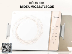 Bếp từ cảm ứng Midea MIC221TLBG OE- Hàng Chính hãng