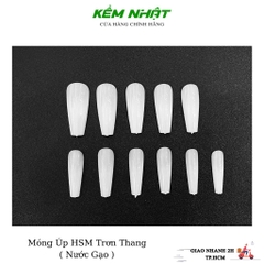 Móng Úp HSM Trơn Thang ( Nước Gạo )