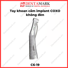 Tay khoan cắm implant Coxo CX235C6 (20:1) không đèn và có đèn