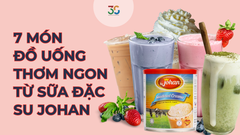 Gợi ý 7 món đồ uống thơm ngon từ sữa đặc Su Johan cho chủ quán