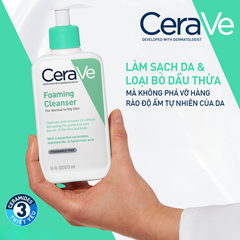 Sữa Rửa Mặt CeraVe Sạch Sâu Cho Da Thường Đến Da Dầu 473ml Foaming Cleanser