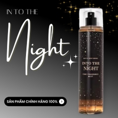 Xịt Thơm Toàn Thân Into The Night Body Mist Bath & Body Work 236ml