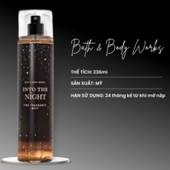 Xịt Thơm Toàn Thân Into The Night Body Mist Bath & Body Work 236ml