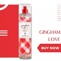 Xịt Thơm Toàn Thân Gingham Love Body Mist Bath & Body Work 236ml