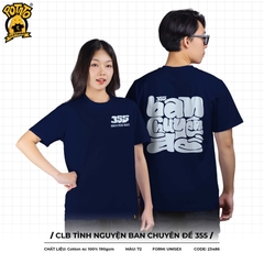 ÁO THUN ĐỒNG PHỤC CLB TÌNH NGUYỆN BAN CHUYÊN ĐỀ 355