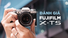 Đánh Giá Fujifilm X-T5: Quay 6K Trên Thiết Kế Siêu Cổ Điển