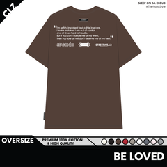 ÁO THUN OVERSIZE BE LOVED