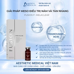 FUSION F- MELACLEAR / MESO HỖ TRỢ ĐIỀU TRỊ TĂNG SẮC TỐ VÀ NÁM TRÊN DA 