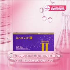 JARIOT VIP JARIOT QUEEN (TRUNG) / FILLER TIÊM CẰM MÁ, RÃNH CƯỜI