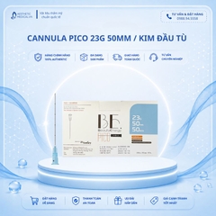CANNULA PICO 23G 50MM / KIM ĐÂU TÙ TIÊM FILLER MŨI