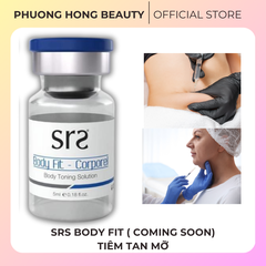 SRS BODY FIT ( COMING SOON) / MESOTHERAPY TIÊM TAN MỠ