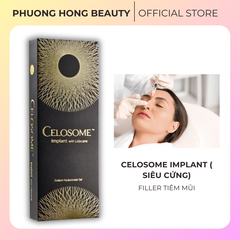 CELOSOME IMPLANT ( SIÊU CỨNG) / FILLER TIÊM MŨI