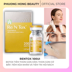 RENTOX BOTOX 200UI / BOTOX TIÊM THON GỌN HÀM, THON GỌN CƠ BẮP, XÓA NHĂN VÀ TIÊM TRỊ HÔI NÁCH