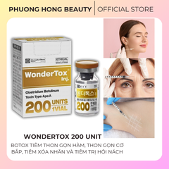 WONDERTOX 200 UNIT / BOTOX TIÊM XÓA NHĂN, TIÊM THON GỌN HÀM, TIÊM GIẢM MỠ BẮP CHÂN, BẮP TAY VÀ TIÊM TRỊ HÔI NÁCH