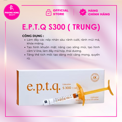 E.P.T.Q S300 ( TRUNG) / FILLER LÀM ĐẦY RÃNH NHĂN, RÃNH MŨI MÁ, CƯỜI