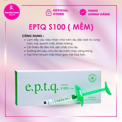 EPTQ S100 ( MỀM) / FILLER GIÚP LÀM MỊN NẾP NHĂN VÙNG TRÁN, MÁ, VÙNG DƯỚI MẮT, MÔI VÀ THÁI DƯƠNG