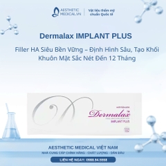Dermalax IMPLANT PLUS: Filler HA Siêu Bền Vững – Định Hình Sâu, Tạo Khối Khuôn Mặt Sắc Nét Đến 12 Tháng