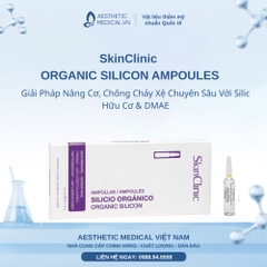 SkinClinic ORGANIC SILICON AMPOULES: Giải Pháp Nâng Cơ, Chống Chảy Xệ Chuyên Sâu Với Silic Hữu Cơ & DMAE