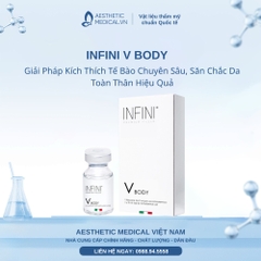 INFINI V BODY: Giải Pháp Kích Thích Tế Bào Chuyên Sâu, Săn Chắc Da Toàn Thân Hiệu Quả