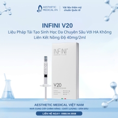 INFINI V20: Liệu Pháp Tái Tạo Sinh Học Da Chuyên Sâu Với HA Không Liên Kết Nồng Độ 40mg/2ml