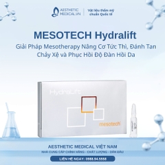 MESOTECH Hydralift: Giải Pháp Mesotherapy Nâng Cơ Tức Thì, Đánh Tan Chảy Xệ và Phục Hồi Độ Đàn Hồi Da