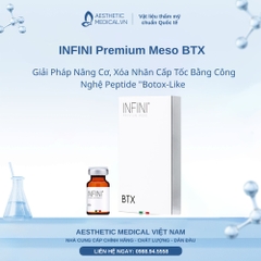INFINI Premium Meso BTX: Giải Pháp Nâng Cơ, Xóa Nhăn Cấp Tốc Bằng Công Nghệ Peptide "Botox-Like"