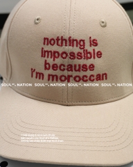 Dự án Nón lưỡi trai thêu nothing is impossible because i'm a moroccan theo yêu cầu