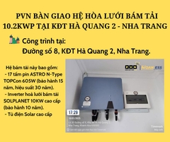 PVN BÀN GIAO HỆ HÒA LƯỚI BÁM TẢI 10.2KWP TẠI KĐT HÀ QUANG 2 - NHA TRANG