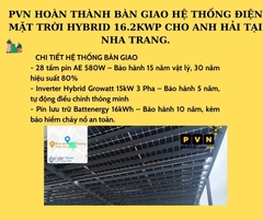 PVN HOÀN THÀNH BÀN GIAO HỆ THỐNG ĐIỆN MẶT TRỜI HYBRID 16.2KWP CHO ANH HẢI TẠI NHA TRANG