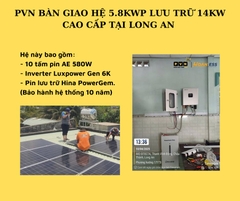 PVN BÀN GIAO HỆ 5.8KWP LƯU TRỮ 14KW CAO CẤP TẠI LONG AN 
